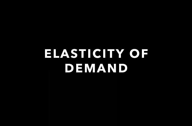 Elasticity Of Demand