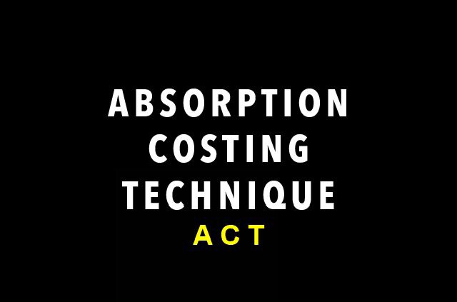 Absorption Costing Techniques