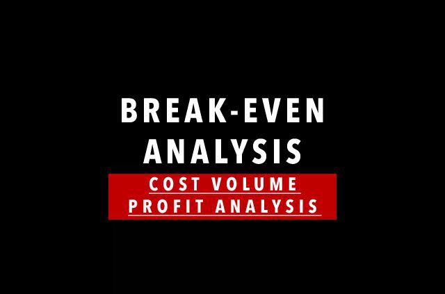 Break-even Analysis