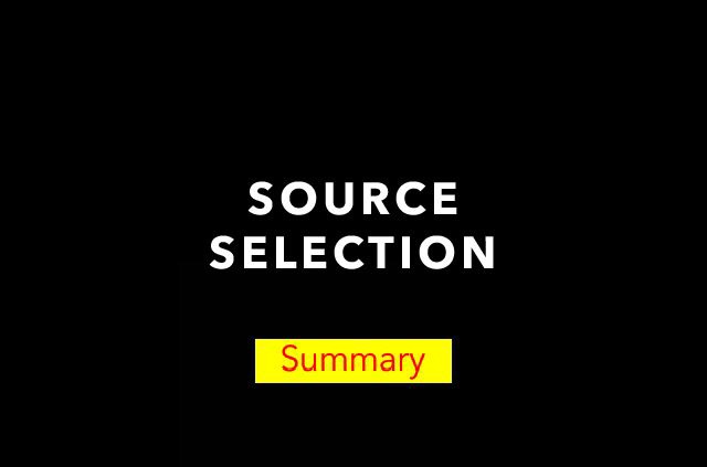 Source Selection